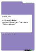 Versuchsprotokoll im flanzenphysiologischen Praktikum zu "Plasmolyseformen"