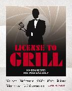 License to Grill