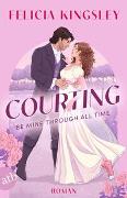 Courting – Be mine through all time