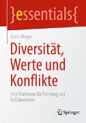 Diversität, Werte und Konflikte