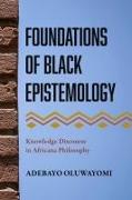 Vorderes Coverbild Foundations of Black Epistemology