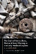 The Craft of Antler, Bone, Horn and Ivory Working in the Early Medieval Emporia c. AD 600-850