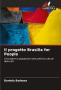 Il progetto Brasilia for People