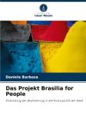 Das Projekt Brasilia for People