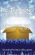 RETHINKING EVANGELISM