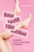 Botox, Facelift, Fillers, and More