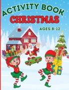 Christmas Activity Book for Kids Ages 8-12