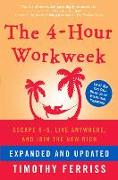 The 4-Hour Workweek, Expanded and Updated