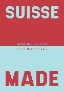 Suisse Made