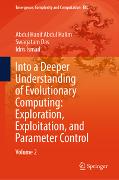 Into a Deeper Understanding of Evolutionary Computing: Exploration, Exploitation, and Parameter Control