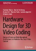 Hardware Design for 3D Video Coding