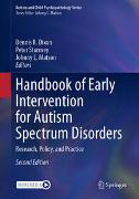 Handbook of Early Intervention for Autism Spectrum Disorders