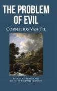 THE PROBLEM OF EVIL