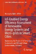 IoT-Enabled Energy Efficiency Assessment of Renewable Energy Systems and Micro-grids in Smart Cities