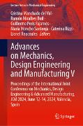 Advances on Mechanics, Design Engineering and Manufacturing V