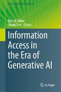 Information Access in the Era of Generative AI