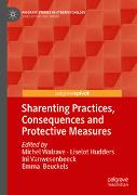 Sharenting Practices, Consequences and Protective Measures