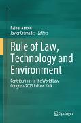 Rule of Law, Technology and Environment