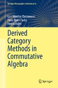 Derived Category Methods in Commutative Algebra