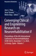 Converging Clinical and Engineering Research on Neurorehabilitation V