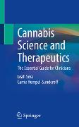 Cannabis Science and Therapeutics