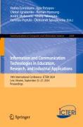 Information and Communication Technologies in Education, Research, and Industrial Applications