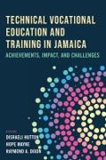 Technical Vocational Education and Training in Jamaica