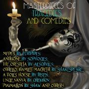 Vorderes Coverbild Masterpieces of Tragedies and Comedies