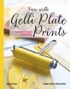 Vorderes Coverbild Fun with Gelli Plate Prints