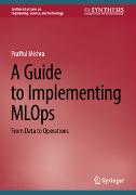 A Guide to Implementing MLOps