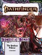 Pathfinder Adventure Path: The Broken Palace (Shades of Blood 2 of 3) (P2)