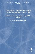 Disruptive Innovations and the Environmental Crisis