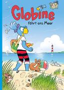 Globine fährt ans Meer