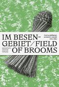 Im Besengebiet / Field of Brooms