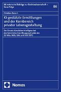 KI-gestützte Ermittlungen und der Kernbereich privater Lebensgestaltung