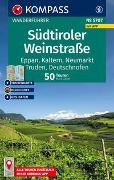 KOMPASS Wanderführer Südtiroler Weinstraße, 50 Touren mit Extra-Tourenkarte