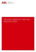 Tätigkeitsbericht der ARL 2020/2021/2022