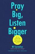 Vorderes Coverbild Pray Big, Listen Bigger