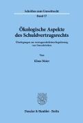 Ökologische Aspekte des Schuldvertragsrechts