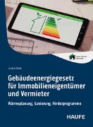 Gebäudeenergiegesetz für Immobilieneigentümer und Vermieter