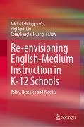 Re-envisioning English-Medium Instruction in K-12 Schools