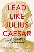 Lead Like Julius Caesar