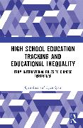 High School Education Tracking and Educational Inequality