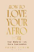 How to Love Your Afro