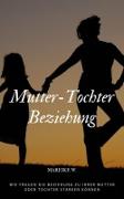 Vorderes Coverbild Mutter-Tochter Beziehung