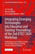 Integrating Emerging Technologies into Education and Training: Proceedings of the 2nd ETELT 2024 Workshop