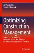 Optimizing Construction Management