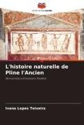 L'histoire naturelle de Pline l'Ancien