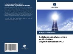 Leistungsanalyse eines optimierten asymmetrischen MLI