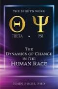 The Dynamics of Change in the Human Race